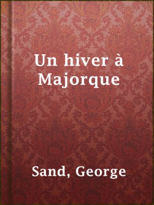 cover image of Un hiver à Majorque